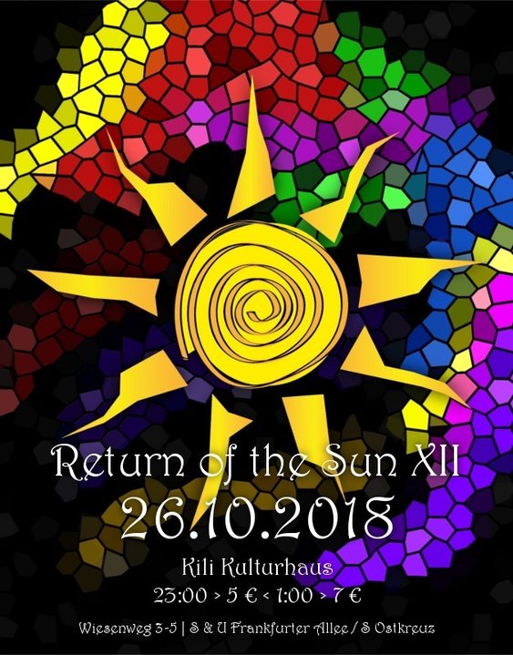 RETURN OF THE SUN XII - a Psychedelic Sound Gathering - · 26 Oct '18, 23:00