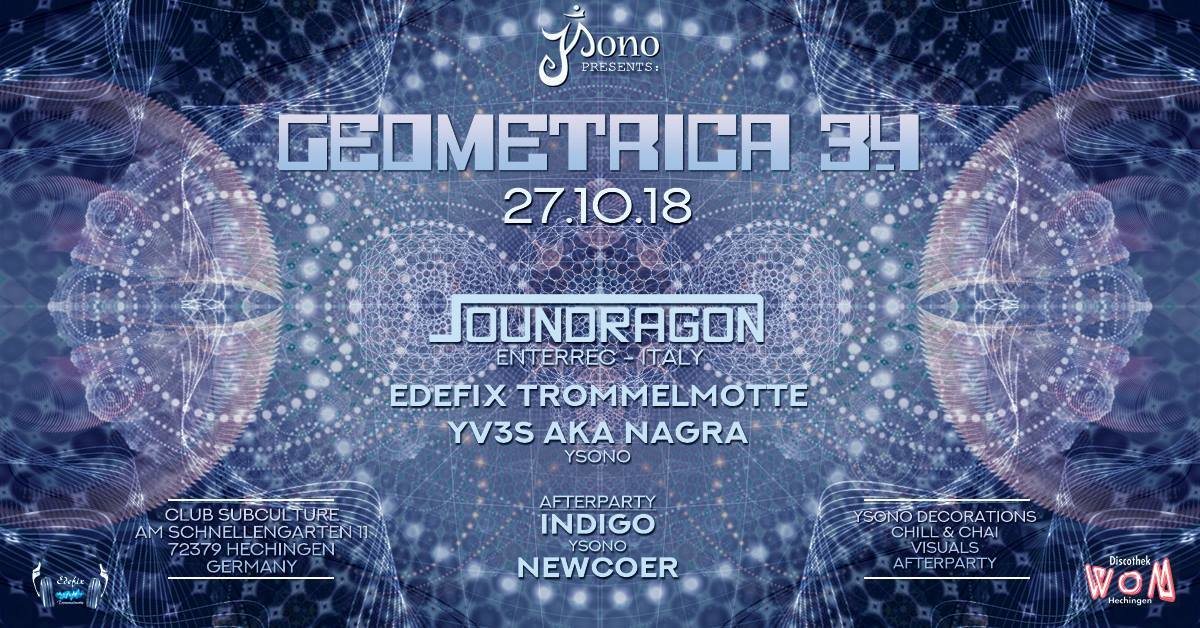 Party Flyer Geometrica 3.4 with Soundragon-Enterec (IT) / Yv3s Bday-Bash 27 Oct '18, 22:00