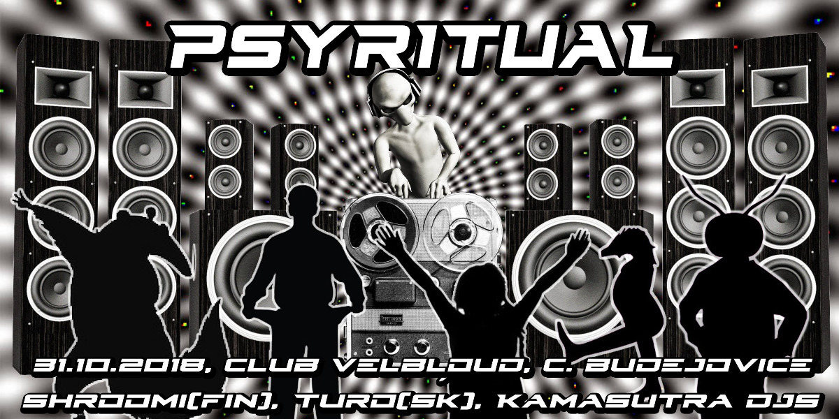 Psyritual w/ Shroomi, Turo · 31 Oct '18, 21:00