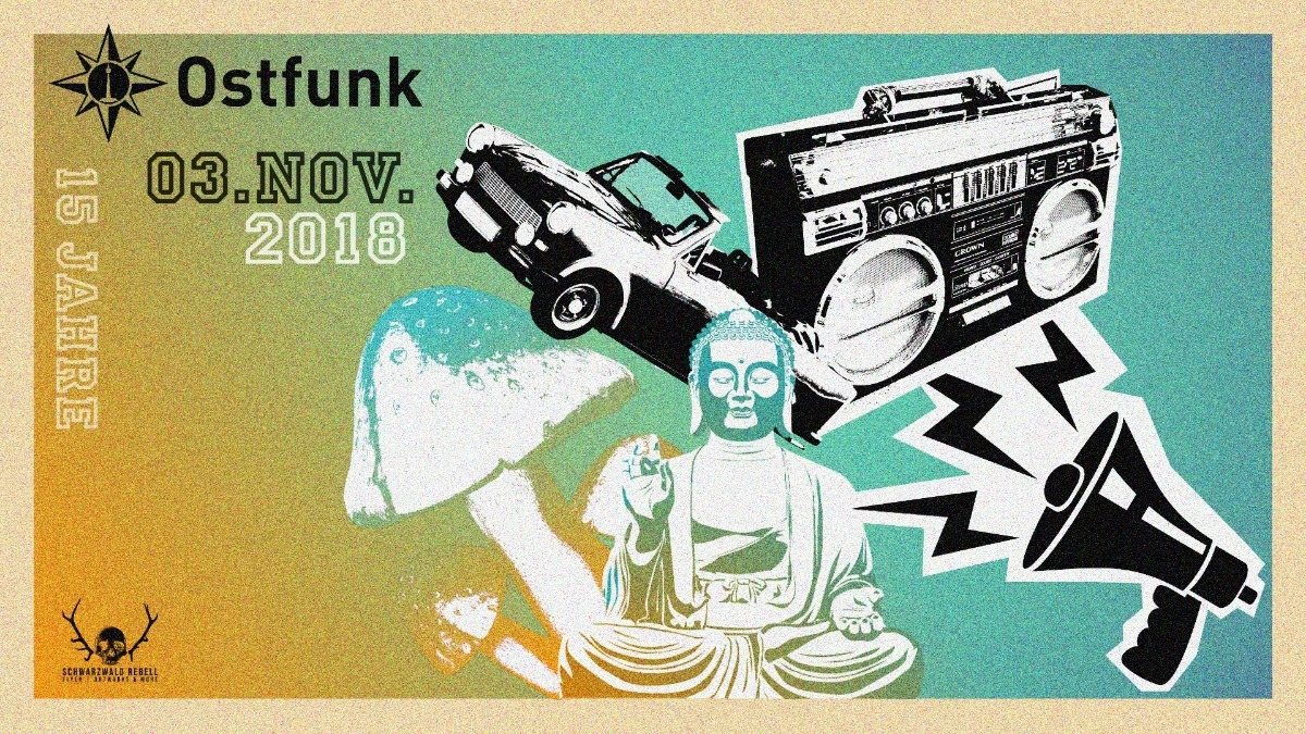 15 Jahre Ostfunk · 3 Nov '18, 22:00