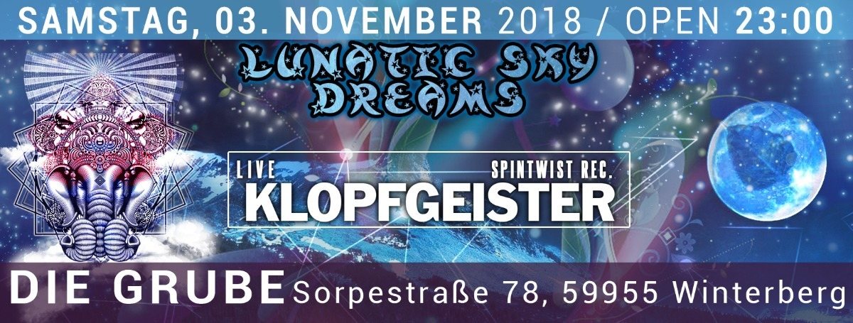 Party Flyer Lunatic Sky Dreams / Klopfgeister uvm. 3 Nov '18, 23:00
