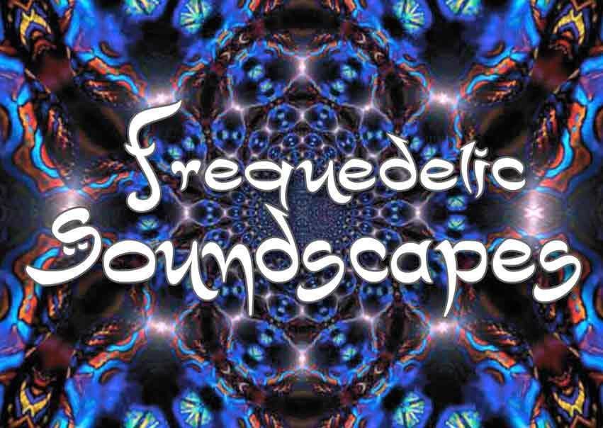 Party Flyer Frequedelic Soundscapes 10 Nov '18, 23:00