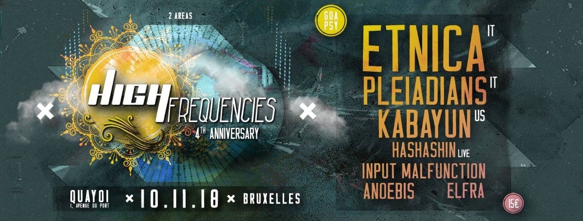 Party Flyer High Frequencies ॐ 4 Years 10 Nov '18, 21:00