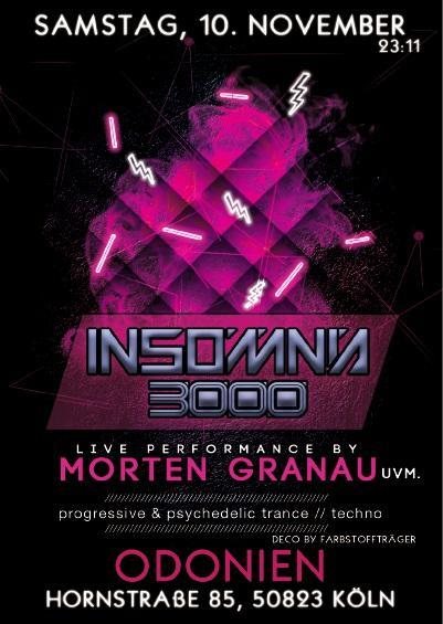Insomnia 3000 / Progressive Psy Selection / Morten Granau uvm. · 10 Nov '18, 23:00
