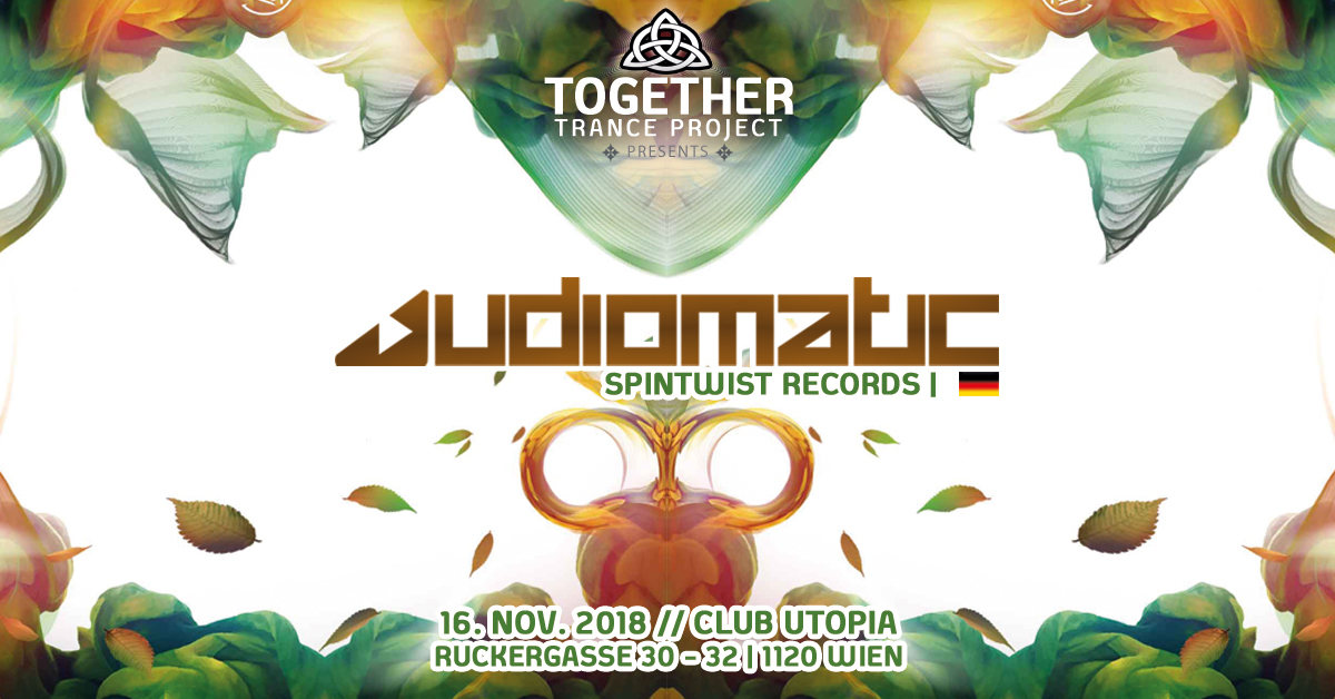 Club Utopia Reunion mit Audiomatic - "Psytrance Special" · 16 Nov '18, 22:00