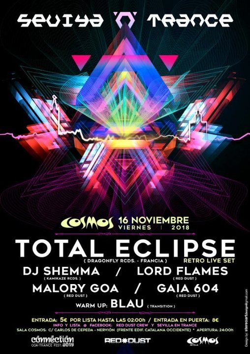 Sevilla 'N' Trance @ Sala Cosmos 16/11/2018 (Total Eclipse Live ) 8 Aniversario 16 Nov '18, 23:30