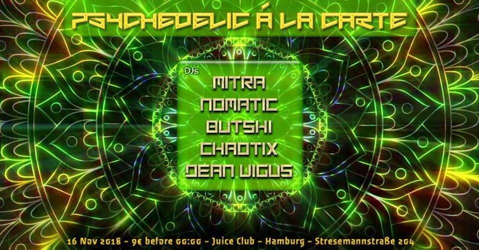 TNS - Psychedelic Á La Carte III · 16 Nov '18, 23:00