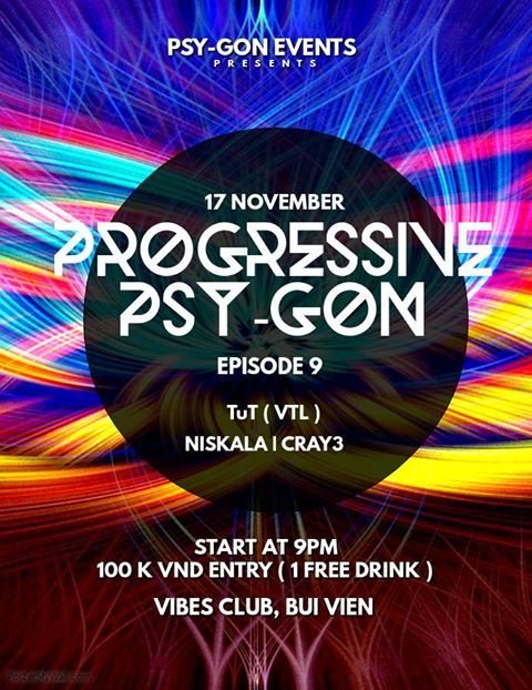 Progressive Psy-Gon Episode 9 · 17 Nov '18, 21:00