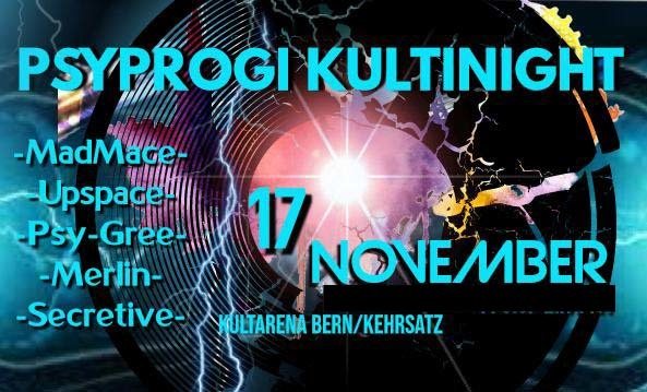 PsyProg KultiNight (BERN) · 17 Nov '18, 21:00