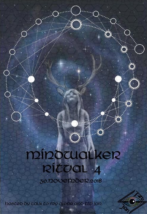 Party Flyer Mindwalker Ritual 4 30 Nov '18, 20:00