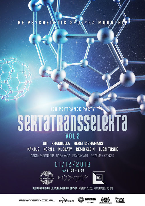 SektaTransSelekta #2 - Be Psychedelic spotyka Moontrip 1 Dec '18, 21:00