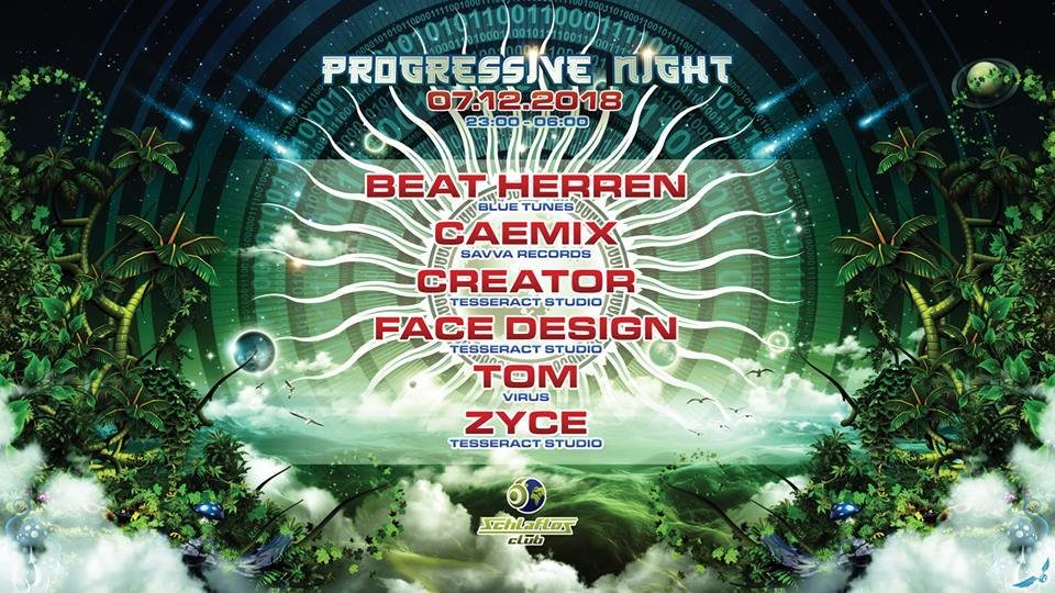 Party Flyer Progressive Night mit Zyce 7 Dec '18, 22:00
