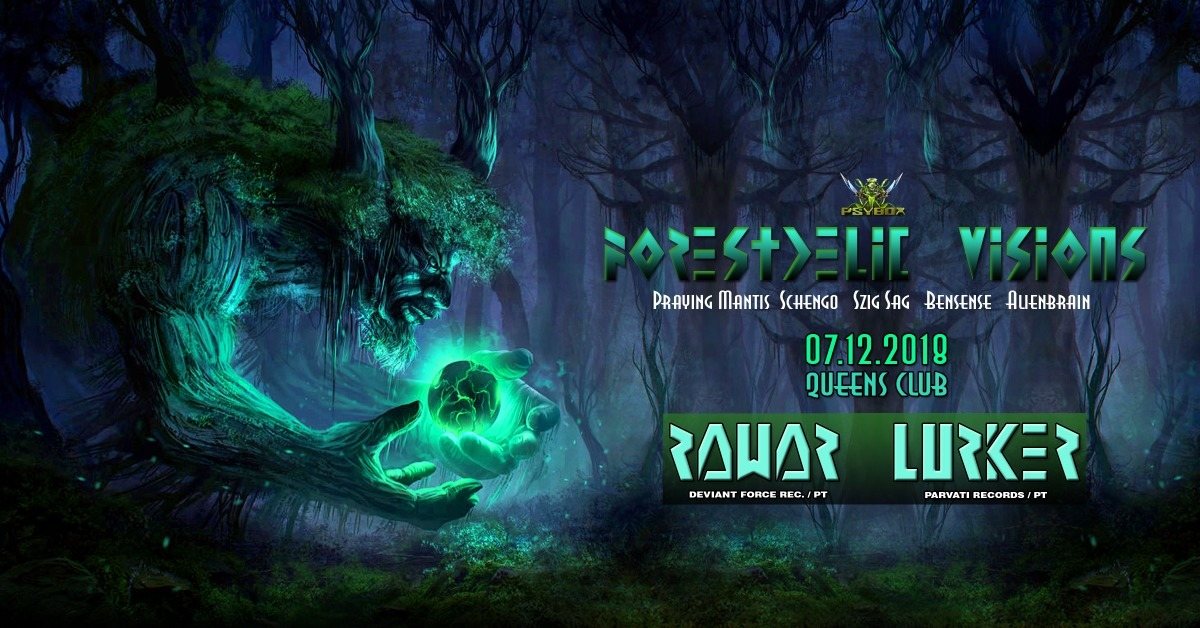 Party Flyer Psybox - Forestdelic Visions with RAWAR & LURKER *live 7 Dec '18, 22:00