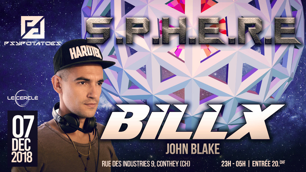 Psypotatoes - Sphere - Billx & John Blake · 7 Dec '18, 23:00