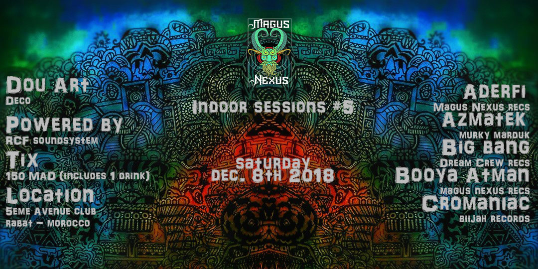 Magus Nexus: Indoor Sessions #5 · 8 Dec '18, 22:00