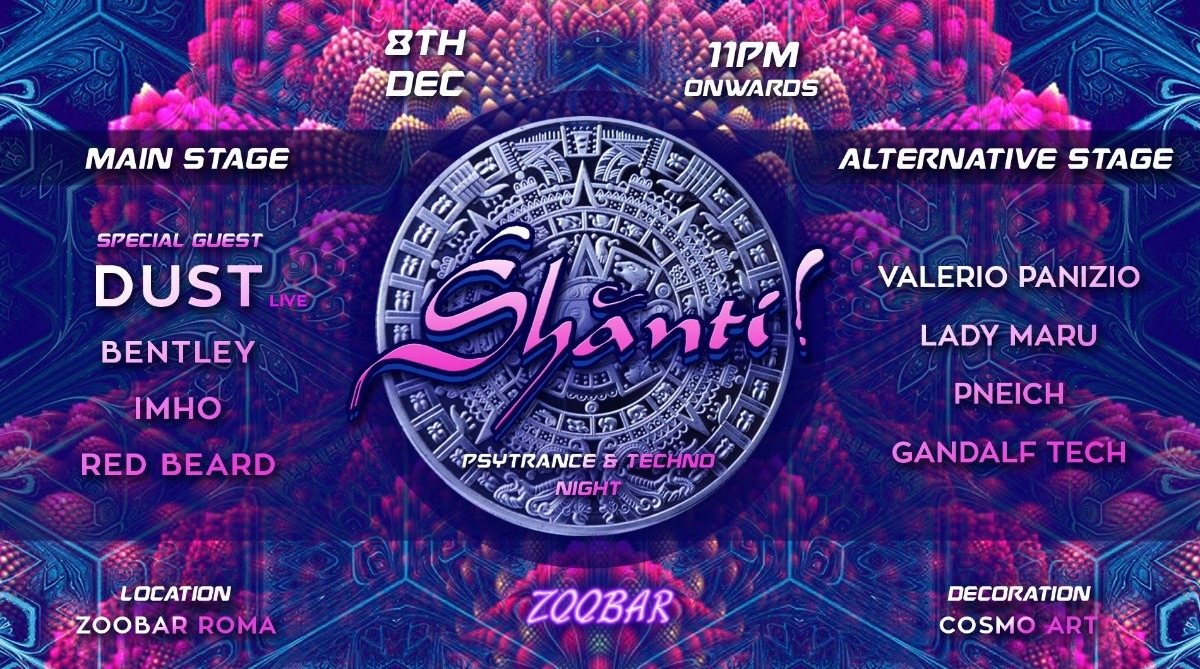 SHANTI · 8 Dec 18, 23:00