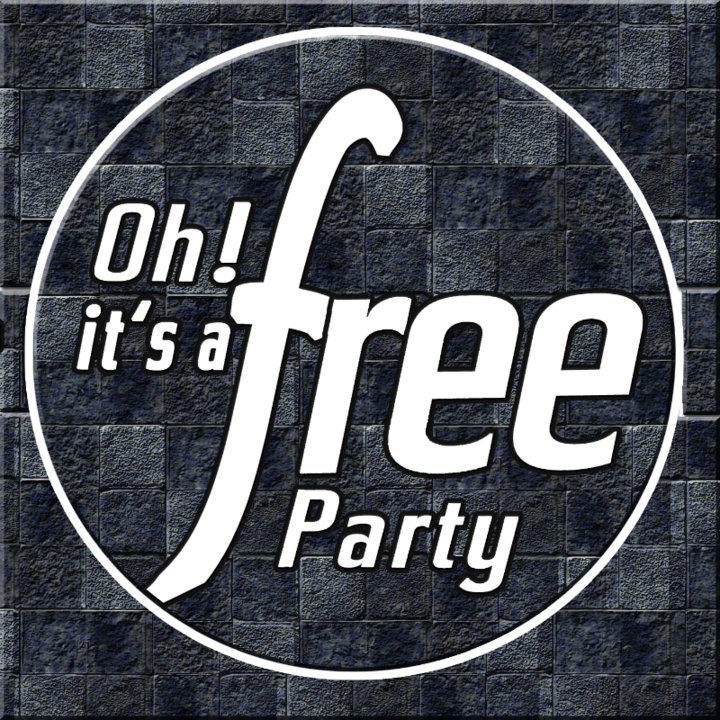 Oh it's a Free Party - WuzDoc's B-Day Bash with Friends · 19 Dec 18, 22:30