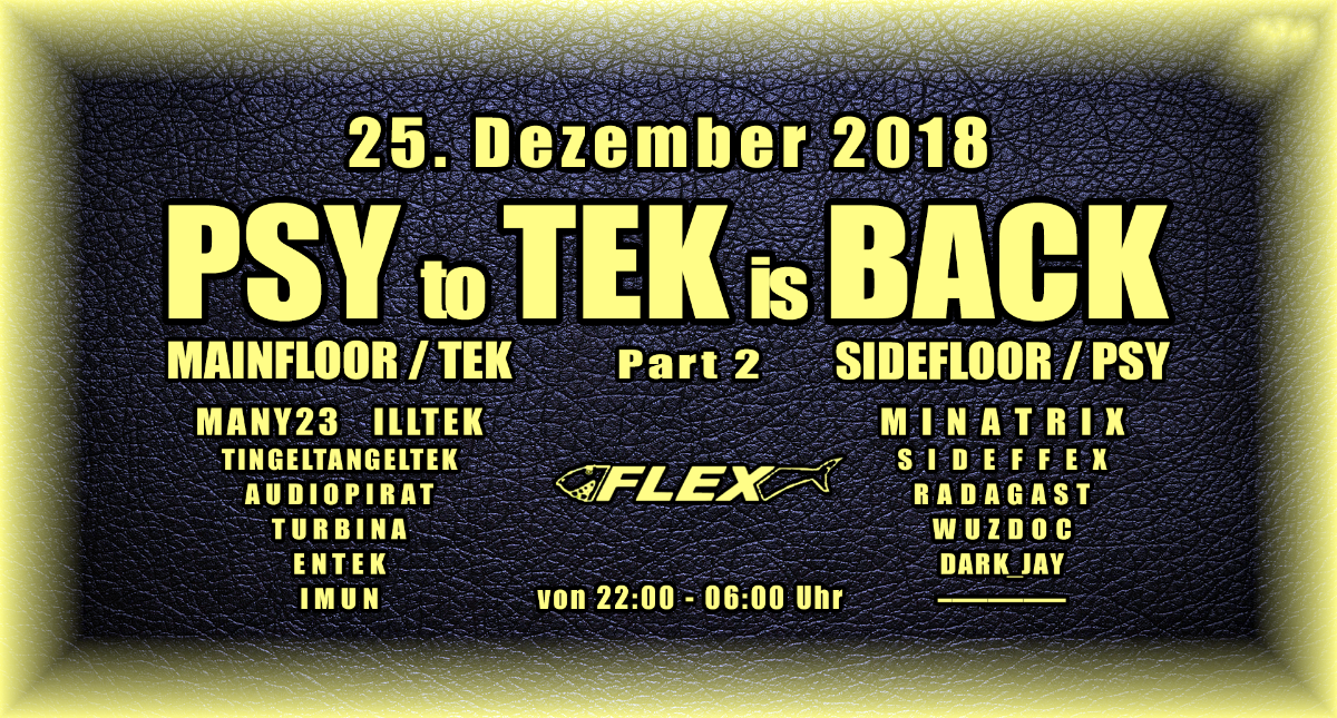 PSY to TEK is BACK - Part 2 · 25 Dec '18, 22:00