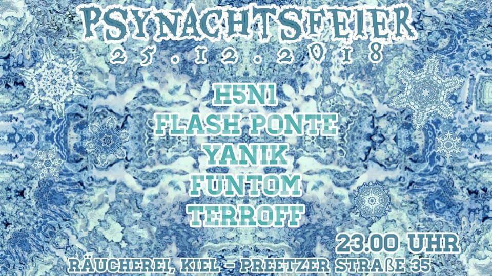 Psynachtsfeier · 25 Dec '18, 23:00