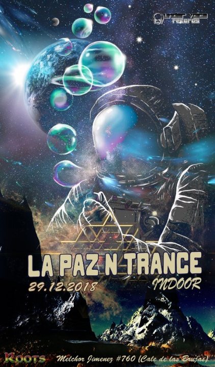 La Paz N Trance | Indoor · 29 Dec '18, 22:00