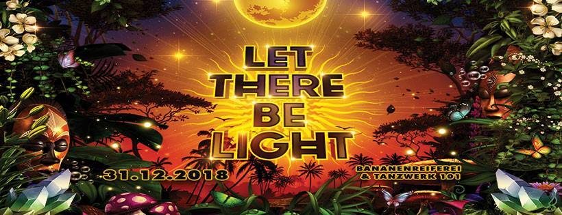 Let There Be Light · 31 Dec 18, 22:00