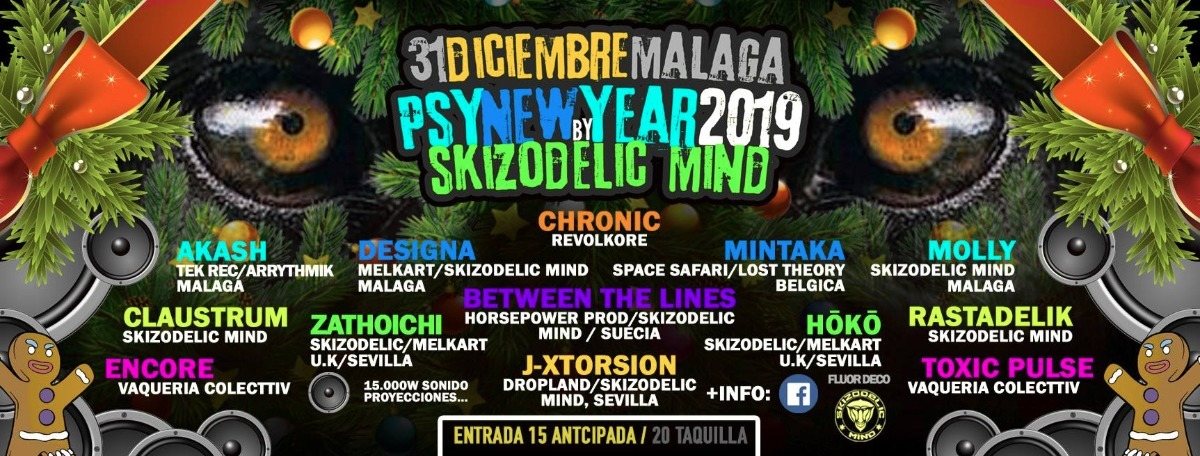 Psy-New/Years 2019 By Skizodelic Mind · 31 Dec 18, 22:00
