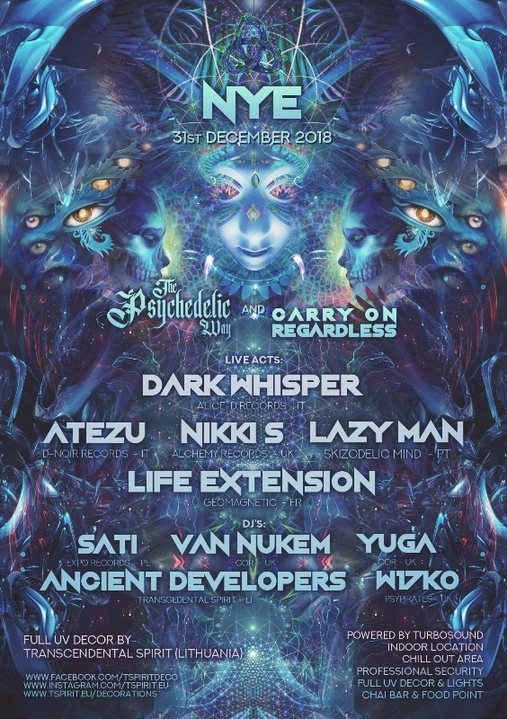 Party Flyer The Psychedelic Way & Carry On Regardless NYE 31 Dec '18, 23:00