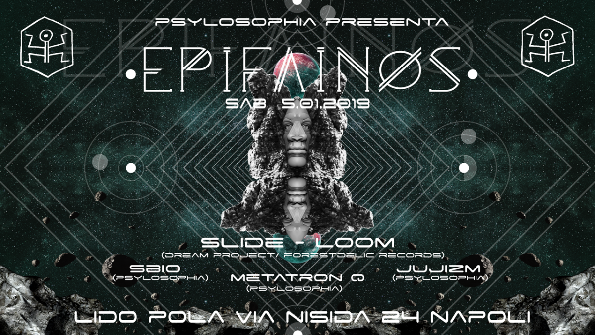 Party Flyer ॐ Epifainos ॐ Slide + Loom live at Lido Pola (NA) - Sab 05/01/19 5 Jan '19, 22:00
