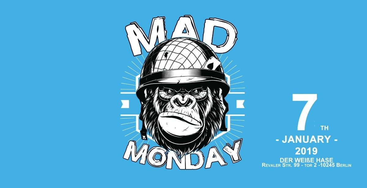 Mad Monday • Ears & Eyes Berlin Showcase | 07.01.19 7 Jan '19, 23:00