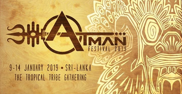 Atman Festival 2019 · 9 janv. 2019 · Colombo (Sri Lanka) · goabase ॐ  parties et personnes