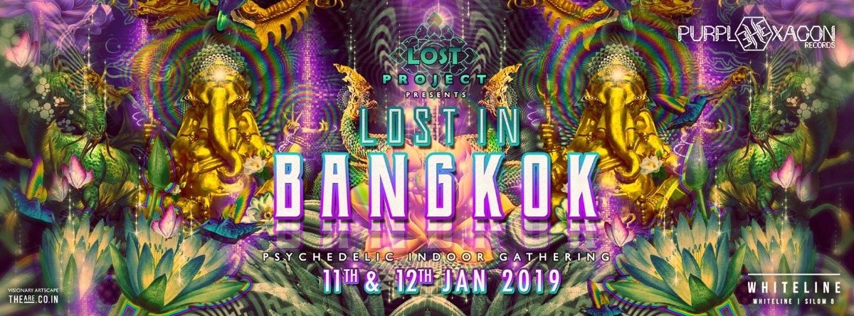 Lost project presents LOST IN BANGKOK 2019 · 11 Jan '19, 19:00