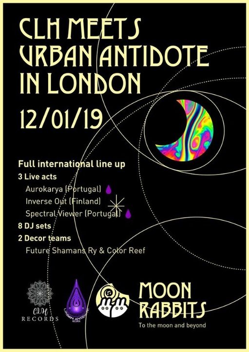 Moon Rabbits presents: CLH meets Urban Antidote in London · 12 Jan '19, 23:00
