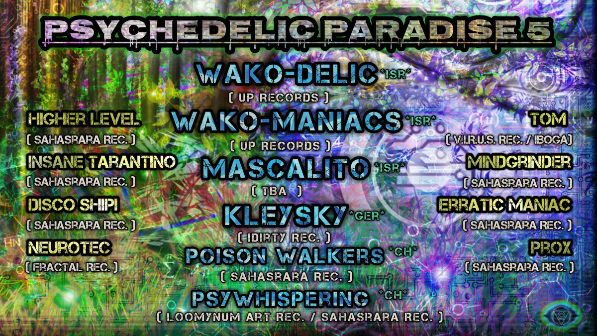 Psychedelic Paradise 5 · 12 Jan '19, 22:00