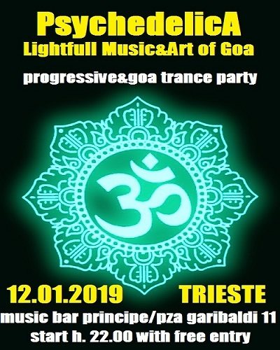 Party Flyer ***PsychedelicA***Lightfull Music&Art of Goa 12 Jan '19, 22:00