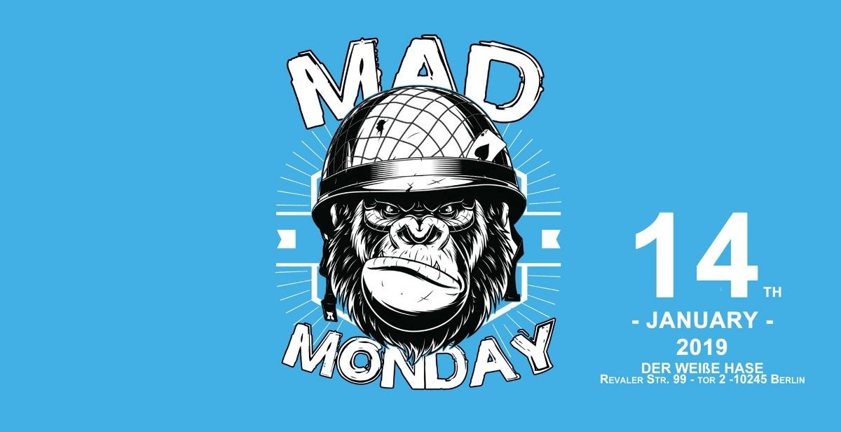 Mad Monday • presents Wall Music Memorial Showcase | 14.01.19 |l · 14 Jan 19, 23:00