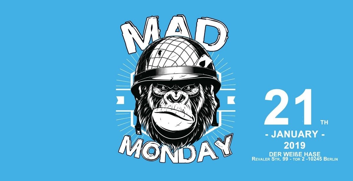 Mad Monday • True Dance Grooves Showcase | 21.01.19 · 21 Jan '19, 23:00