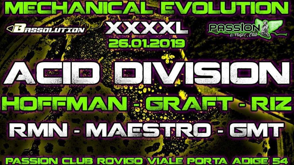 Mechanical Evolution XXXXL Feat. Acid Division Obs Cur · 26 Jan '19, 23:00