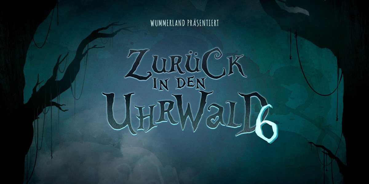 Wummerland präsentiert "Zurück in den Uhrwald 6" · 26 Jan '19, 22:00