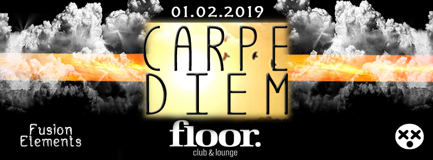 Party Flyer Carpe Diem 1 Feb '19, 22:00