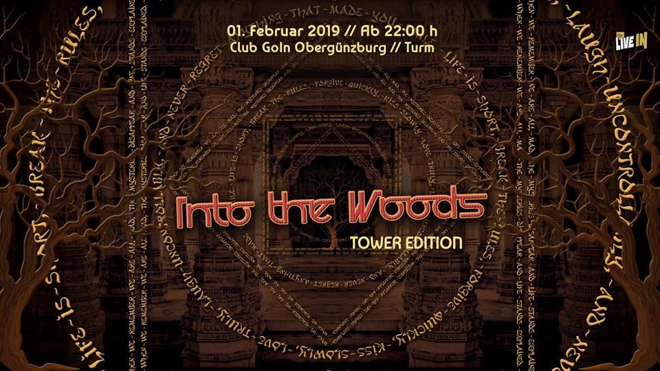 Into the Woods "Tower Edition" · 1 Feb '19, 22:00