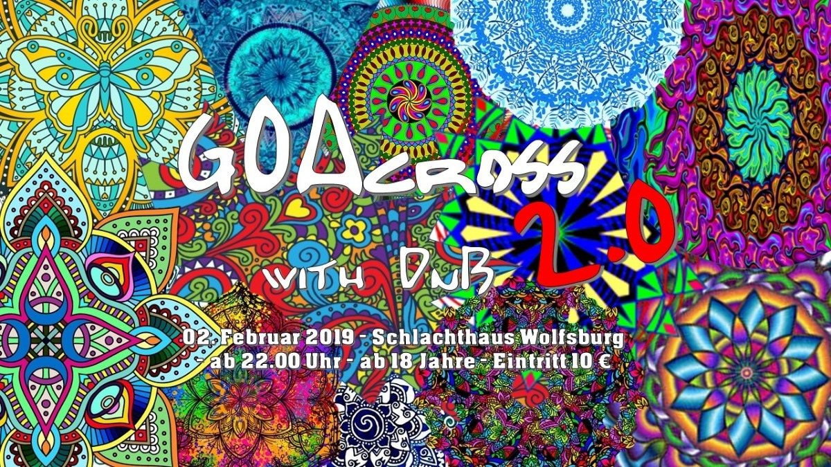 GOAcross with DnB 2.0 · 2 Feb '19, 22:00