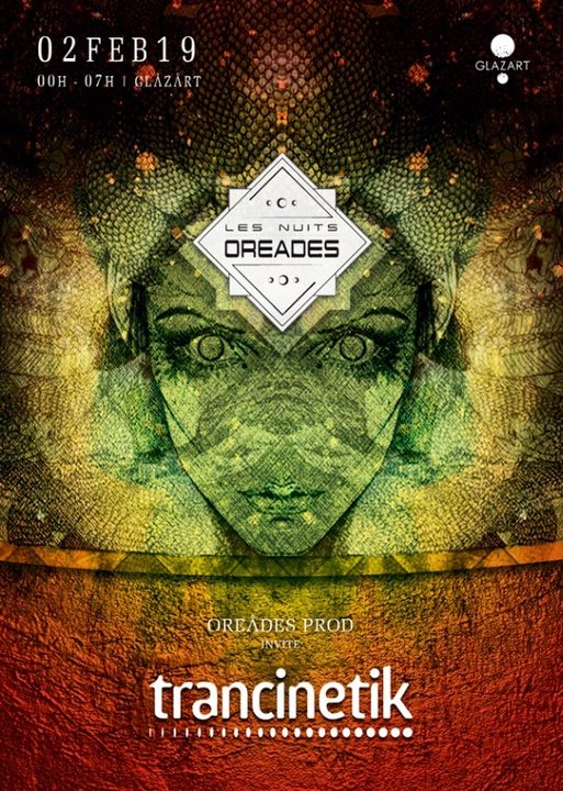 Les Nuits Oréades - Trancinetik · 2 Feb 19, 23:30