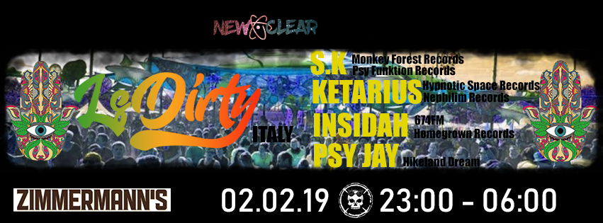 New Clear pres. LsDirty / S.K / Ketarius / Insidah / Psy Jay · 2 Feb '19, 23:00