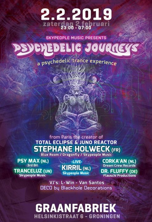 Psychedelic Journeys - a psychedelic trance experience · 2 Feb 19, 23:00