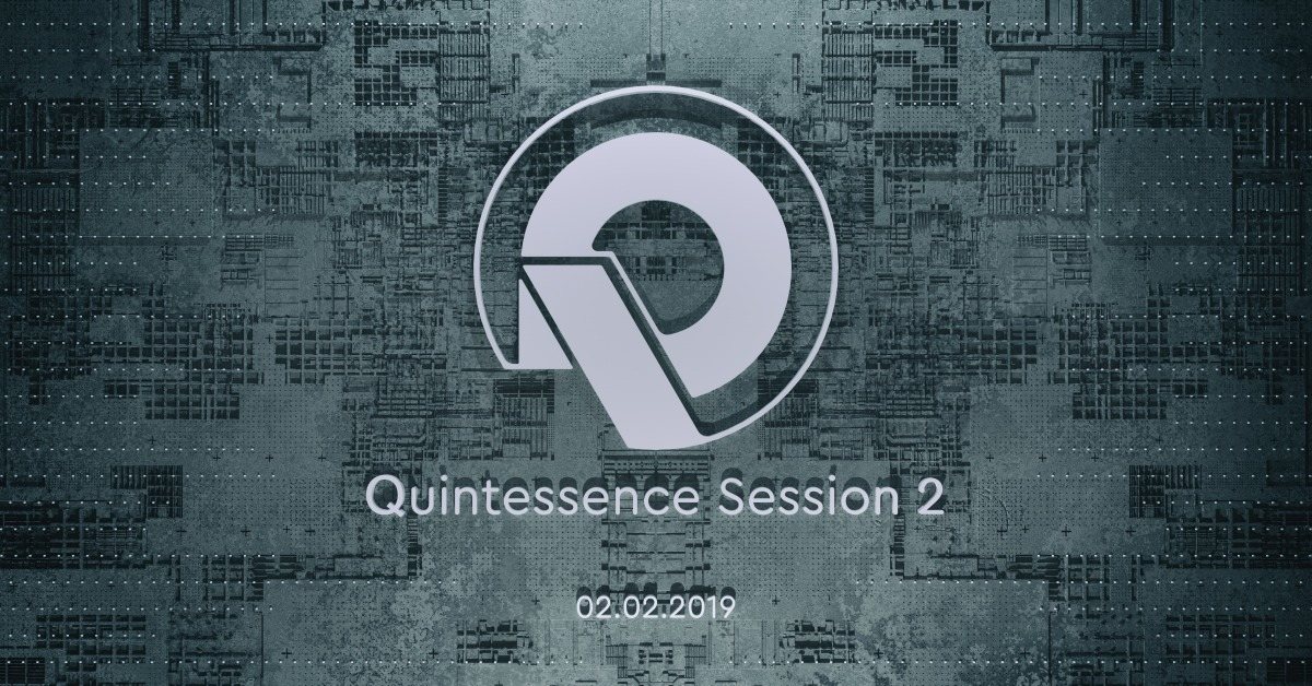 Party Flyer Quintessence Session 2 2 Feb '19, 23:00