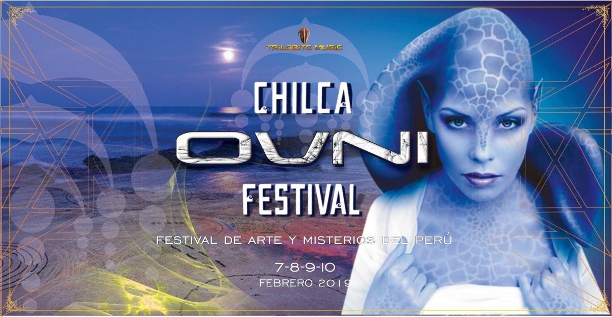 Chilca OVNI Festival 2019❀ Tercera Edición❀ · 7 Feb 19, 18:00