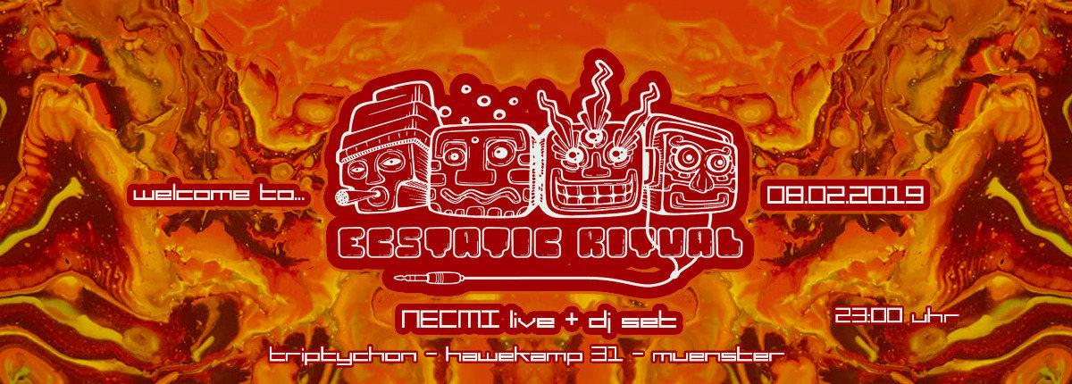 Ecstatic Ritual - Necmi live · 8 Feb 19, 23:00