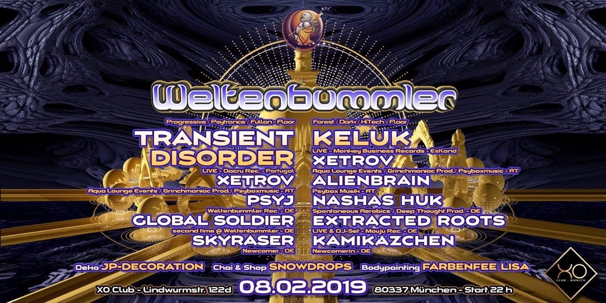 Weltenbummler‘s new opening w/ Transient Disorder / Keluk uvm. · 8 Feb '19, 22:00
