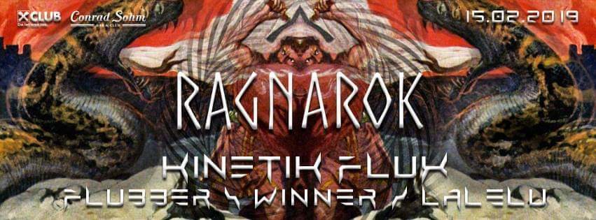 Party Flyer Ragnarok w/ KinetiK Flux LIVE 15 Feb '19, 22:00