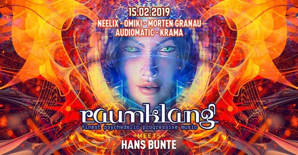 Raumklang meets Hans Bunte with Neelix, Omiki, Morten Granau 15 Feb '19, 22:00